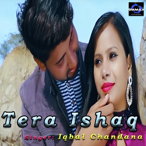 Tera Ishaq by Iqbal Chandana - Download on PagalFree