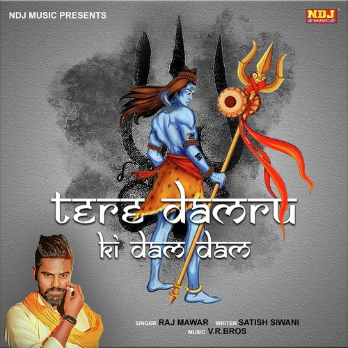 Tere Damru Ki Dam Dam by Raju Mawar - Download on PagalFree