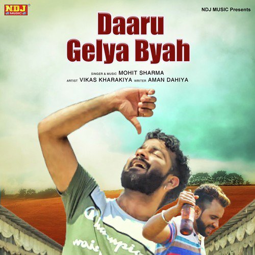 Daaru Gelya Byah by Mohit Sharma - Download on PagalFree