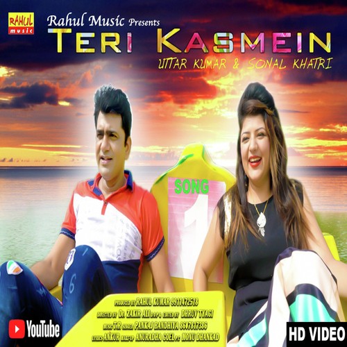 Teri Kasmein by Uttar Kumar, Sonal Khatri - Download on PagalFree