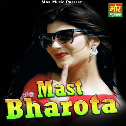 Mast Bharota by Masoom Sharma - Download on PagalFree
