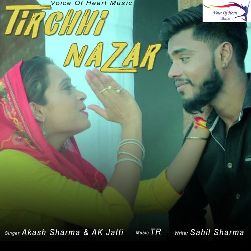 Tirchhi Nazar by Akash Sharma, Annu Kadyan - Download on PagalFree