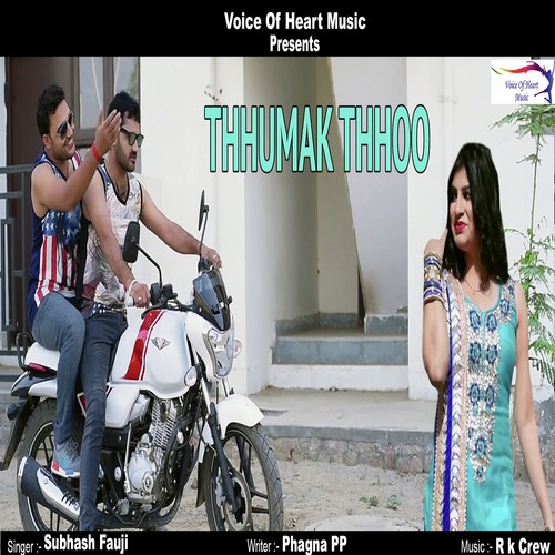 Thhumak Thhoo by Subhash Fauji - Download on PagalFree