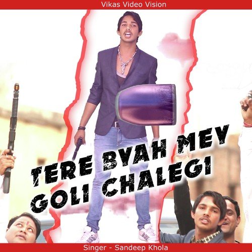 Tere Byah Mey Goli Chalegi by Sandeep Khola - Download on PagalFree