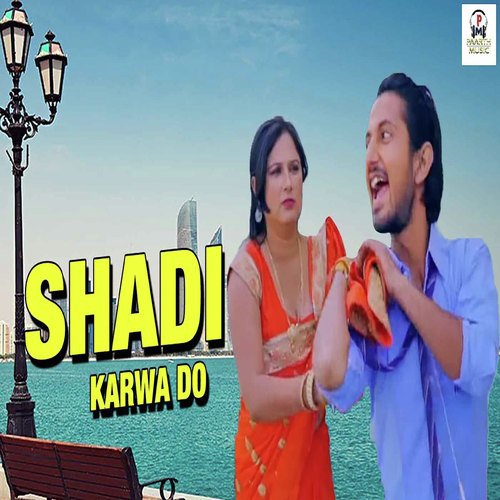 Shadi Karwa Do by Raju Madhur - Download on PagalFree