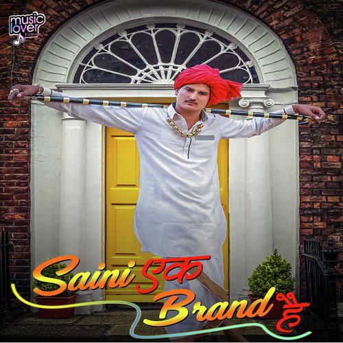Saini Ek Brand Hai by Rahul Putti - Download on PagalFree