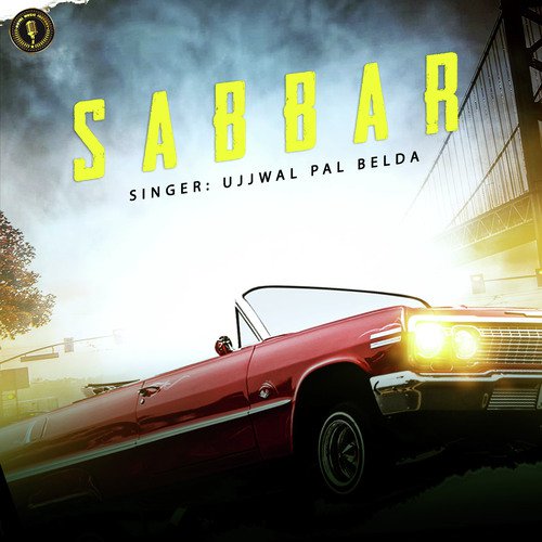 Sabbar by Ujjwal Pal Belda - Download on PagalFree