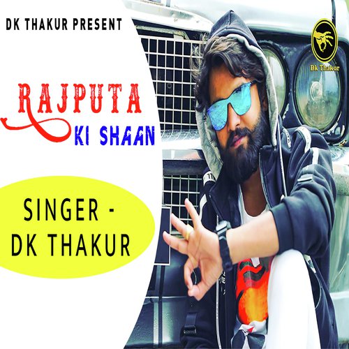 Rajputa Ki Shaan by Dk Thakur, Monu Foji - Download on PagalFree