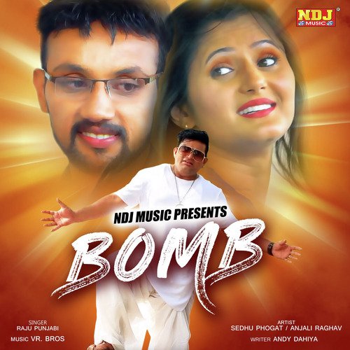 Bomb by Raju Punjabi - Download on PagalFree
