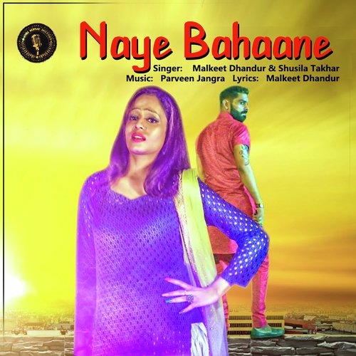 Naye Bahaane by S.S Naguria - Download on PagalFree