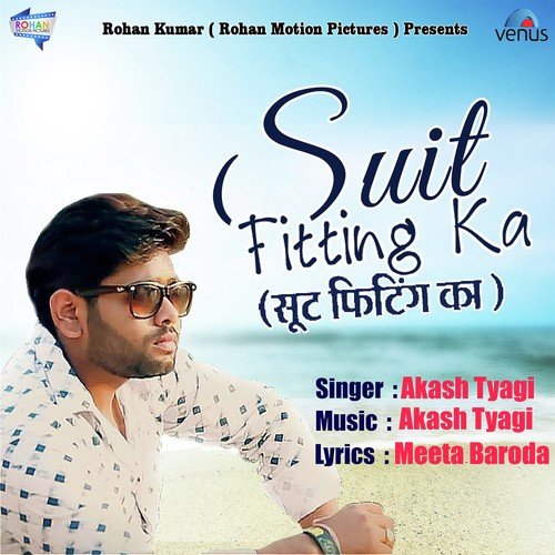 Suit Fitting Ka by Akash Tyagi - Download on PagalFree