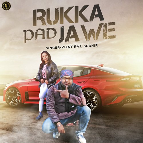 Rukka Pad Jawe by Vicky Singh - Download on PagalFree