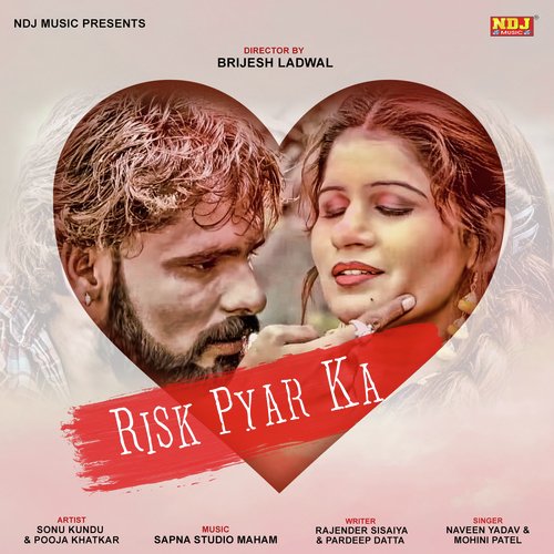 Thoda Sa Risk Uthale by Naveen Yadav, Mohini Patel - Download on PagalFree