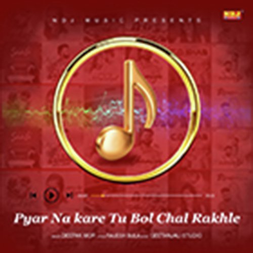 Pyar Na Kare by Deepak Mor - Download on PagalFree