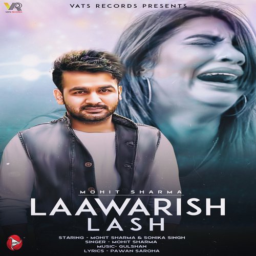 Lawarish Lash by Mohit Sharma - Download on PagalFree