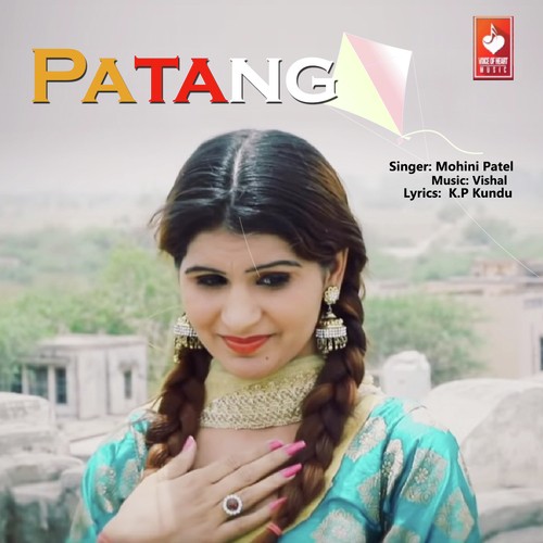 Patang by Mohini Patel - Download on PagalFree