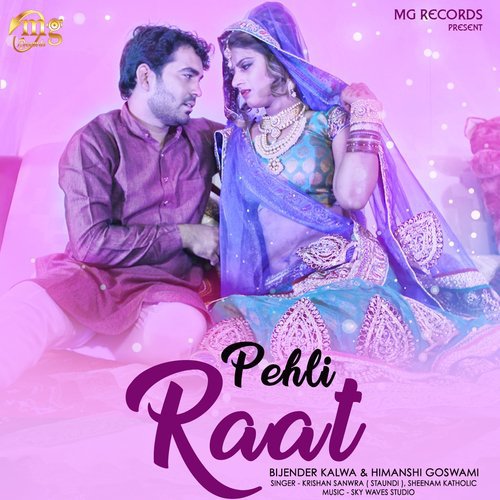 Pehli Raat by Krishan Sanwra Staundi, Sheenam Katholic, Bijender Kalwa, Himanshi Goswami - Download on PagalFree