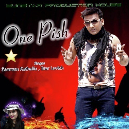 One Pish by Sheenam Katholic, Star Lovish - Download on PagalFree