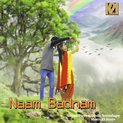 Naam Badnam by Pardeep Jandii - Download on PagalFree