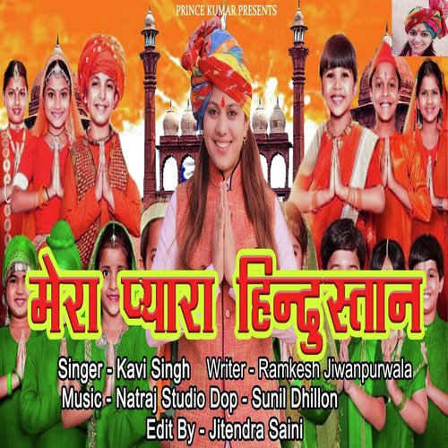 Mera Pyara Hindustan by Kavi Singh - Download on PagalFree