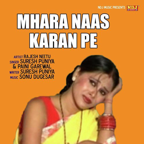 Mhara Naas Karan Pe by Suresh Punia, Paini Garewal - Download on PagalFree