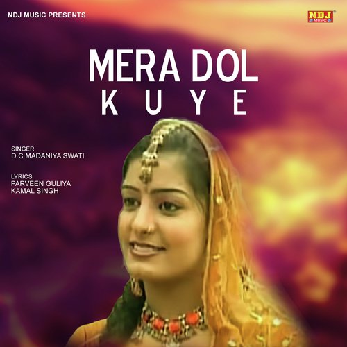 Mera Dol Kuye by Pawan Pilania, Sushila Takhar - Download on PagalFree
