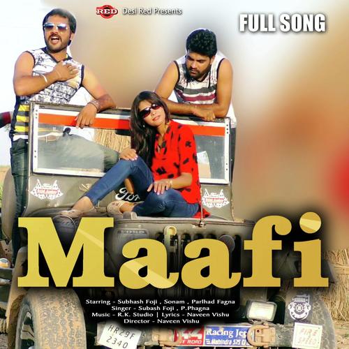 Maafi Hits by Phagna PP, Sonam, Phagna PP, Subhash Fouji - Download on PagalFree