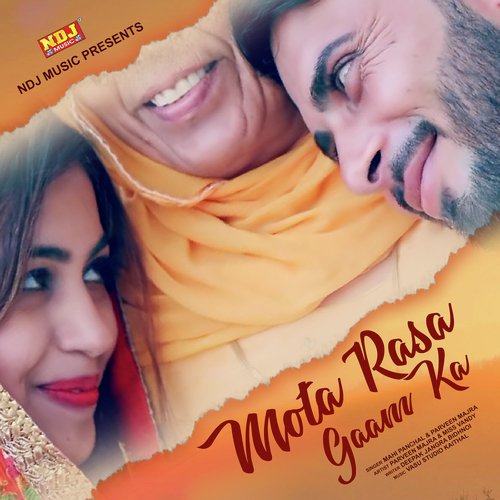 Mota Rasa by Mahi Panchal, Parveen Majra - Download on PagalFree