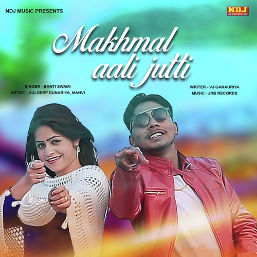 Makhmal Aali Jutti by Bunty Swami - Download on PagalFree