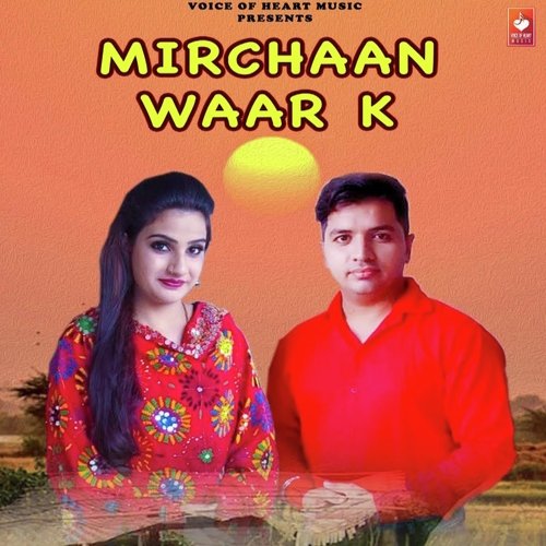 Mirchaan Waar K by Rahul KB - Download on PagalFree