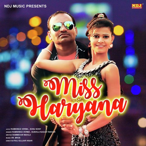 Miss Haryana by Ramniwas Verma, Sushila Takhar - Download on PagalFree