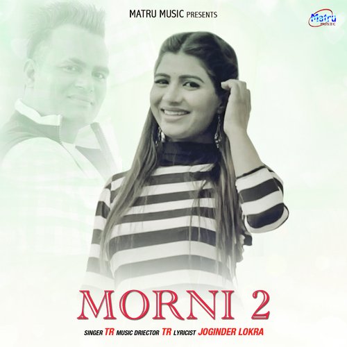Morni 2 by Tarun Panchal - Download on PagalFree