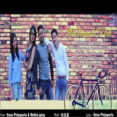 Mai Pariyan Si Tu Pali by Sonu Pinjupuria, Rekha Garg - Download on PagalFree