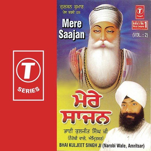 Mere Saajan Har Har Naam Samal by Bhai Kuljeet Singh Ji-Narobi Wale - Download on PagalFree
