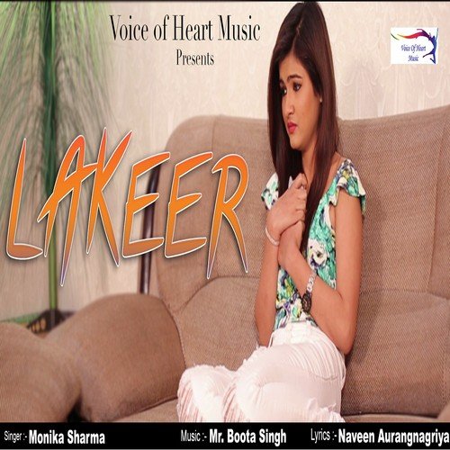 Lakeer by Monika Sharma - Download on PagalFree