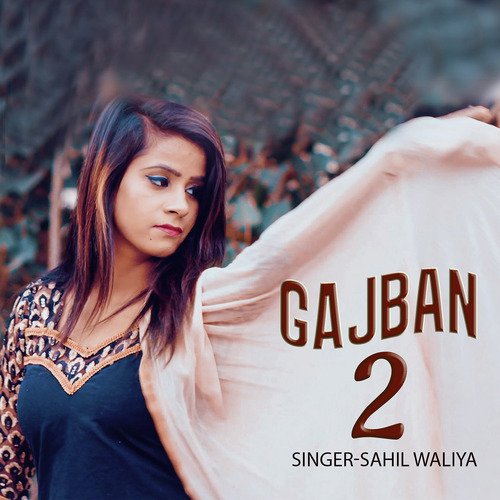 Gajban 2 by Badri Kathi - Download on PagalFree