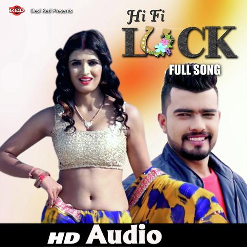 Hi Fi Luck by Sushila Takhar, Samunder Singh, Sushila Takhar - Download on PagalFree