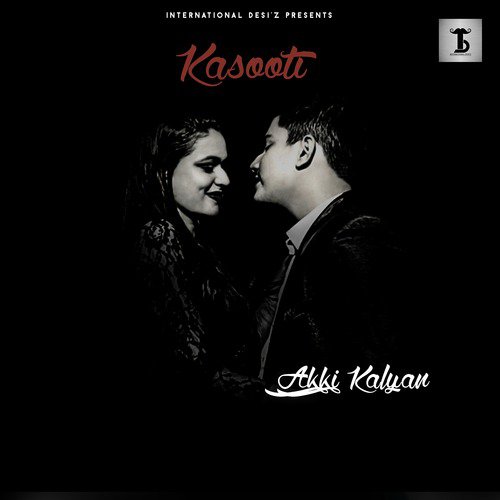 Kasooti by Akki Kalyan - Download on PagalFree