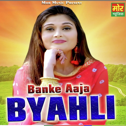 Banke Aaja Byahli by Sachin Boomker, Ruchika Jangir - Download on PagalFree