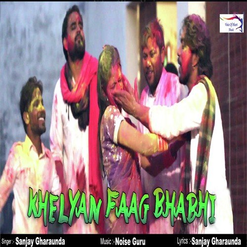 Khelyan Faag Bhabhi by Sanjay Gharaunda - Download on PagalFree
