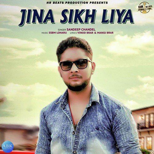 Jina Sikh Liya by Sandeep Chandel - Download on PagalFree