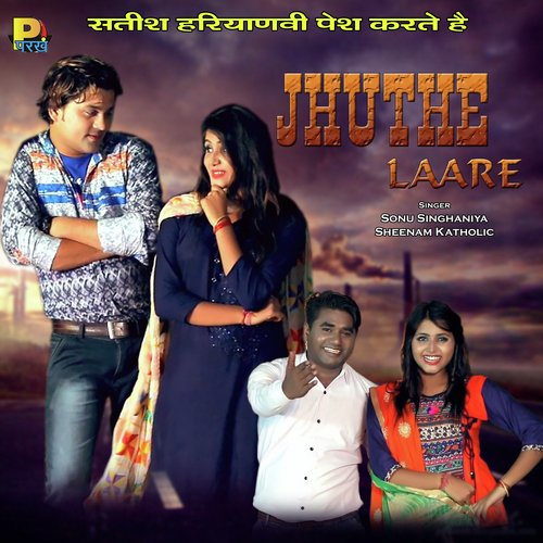 Jhuthe Laare by Sonu Singhaniya, Sheenam Katholic - Download on PagalFree