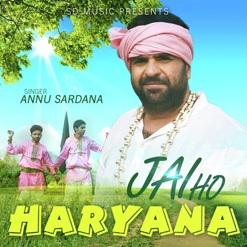 Jai Ho Haryana by Annu Sardana - Download on PagalFree