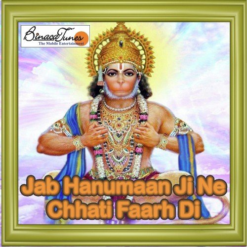 Jab Hanuman Ji Ne Chhati Faarh Di by Various Artists - Download on PagalFree