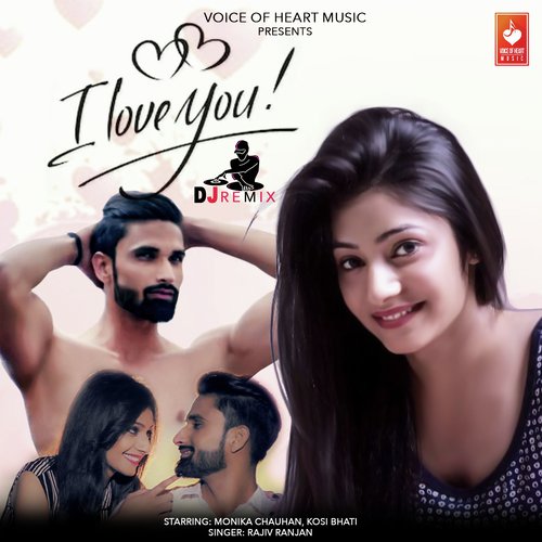 I Love You DJ Remix by Rajiv Ranjan - Download on PagalFree