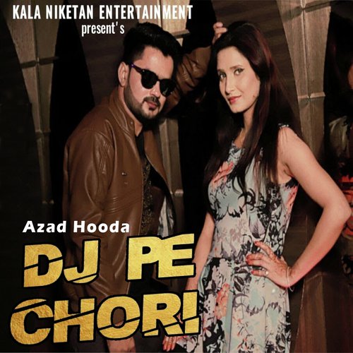 Dj Pe Chori by Rajiv Ranjan - Download on PagalFree