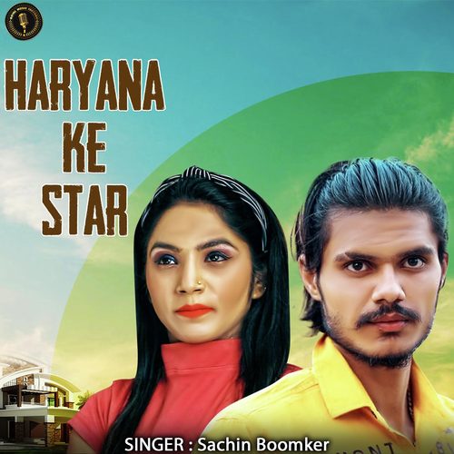 Haryane Ka Star by Sachin Boomker - Download on PagalFree