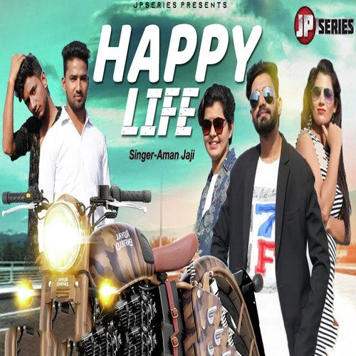 Happy Life by Aman Jaji - Download on PagalFree