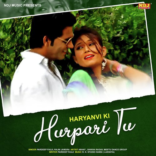 Haryana Ki Hurpari Tu by Pradeep Fauji, Rajni Jangra - Download on PagalFree