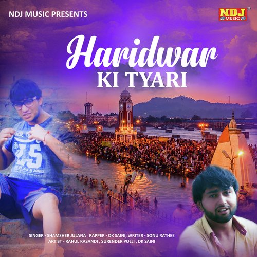 Haridwar Ki Tyari by Shamsher Julana - Download on PagalFree